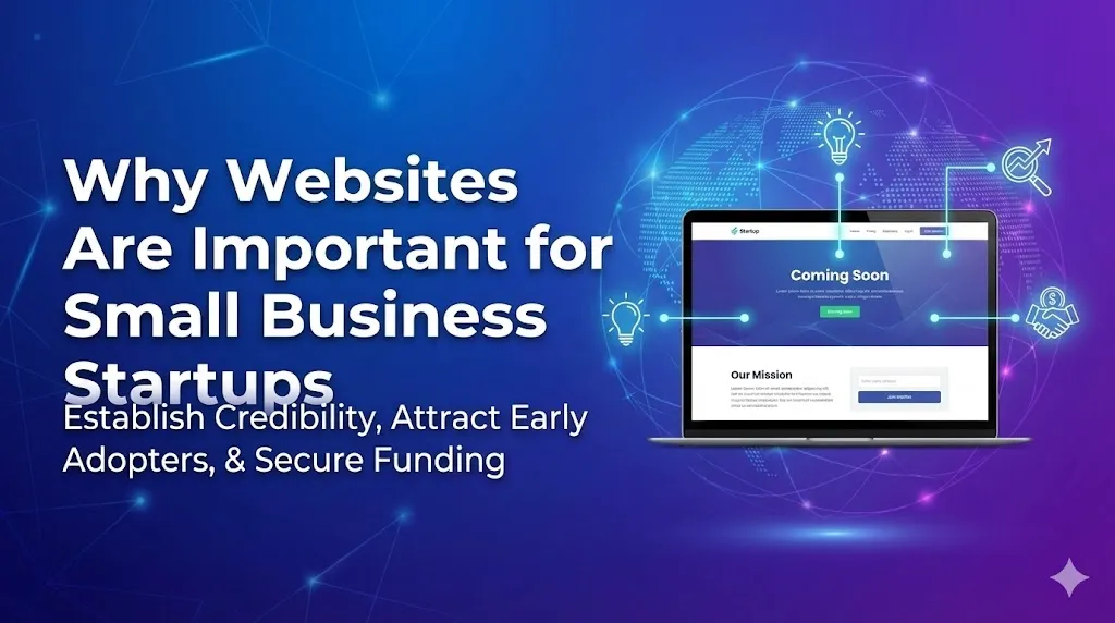 Why Websites Are Important for Small Business Startups?