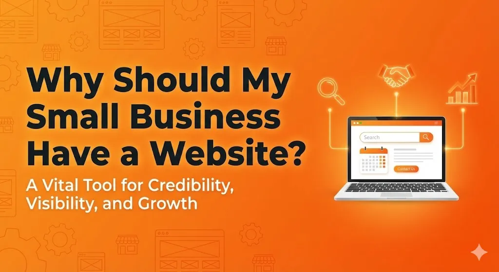 Why Should My Small Business Have a Website?